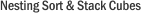 Nesting Sort & Stack Cubes